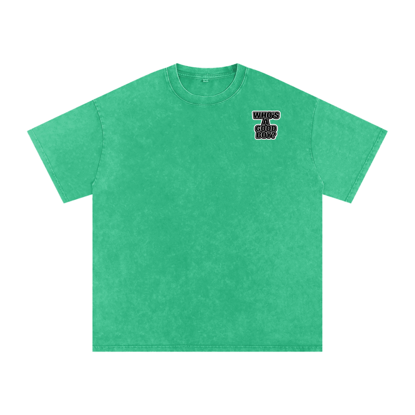 You’re such a Good Boy Snow Washed Oversized Cotton T-Shirt