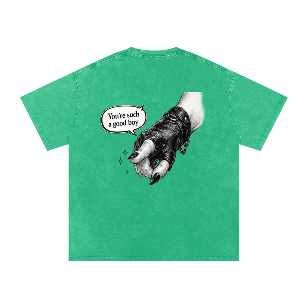 “You’re such a good boy” Snow Washed Oversized Cotton T-Shirt