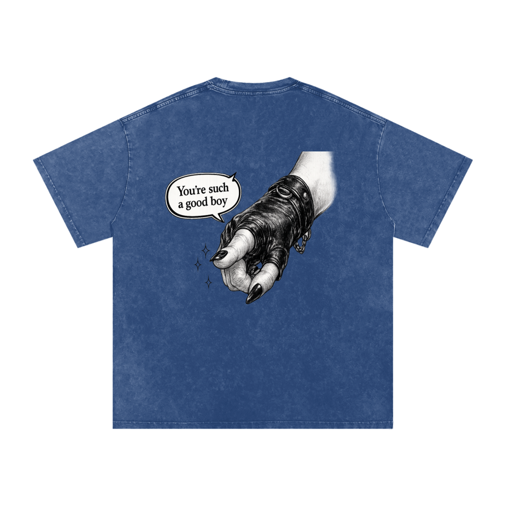 “You’re such a good boy” Snow Washed Oversized Cotton T-Shirt